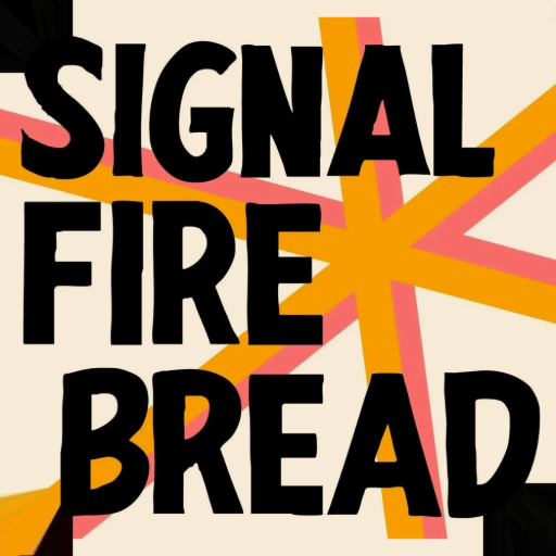 Signal Fire Bread thumbnail